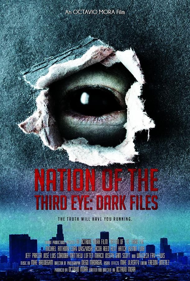 Nation of the third Eye фильм