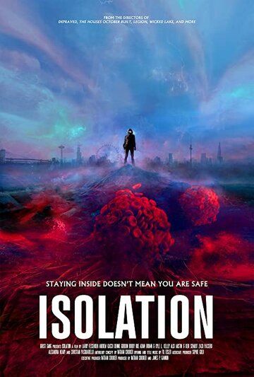 Изоляция фильм (2021)