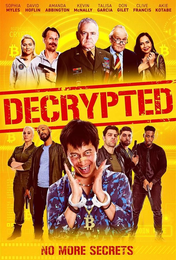 Decrypted фильм (2021)