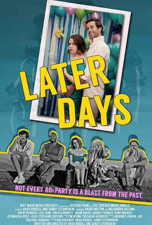 Later Days фильм (2021)