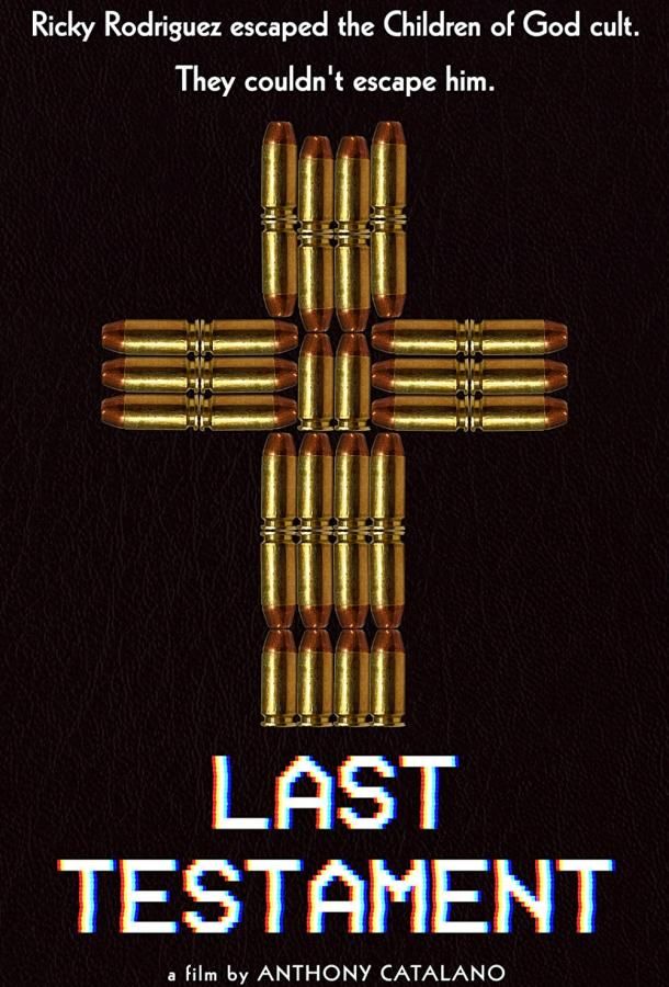 Last Testament фильм (2021)