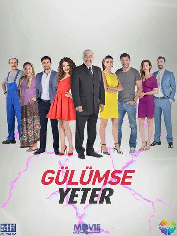 Улыбки хватит турецкий сериал (2016)