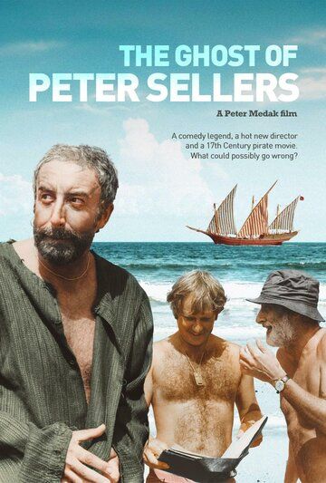 The Ghost of Peter Sellers фильм (2018)
