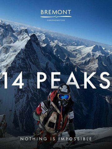 14 Peaks: Nothing Is Impossible фильм (2021)