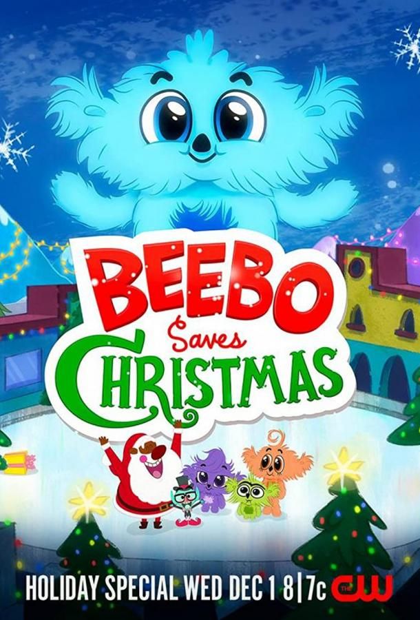 Beebo Saves Christmas мультфильм (2021)