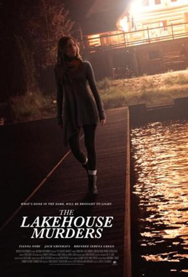 The Lakehouse Murders фильм (2022)