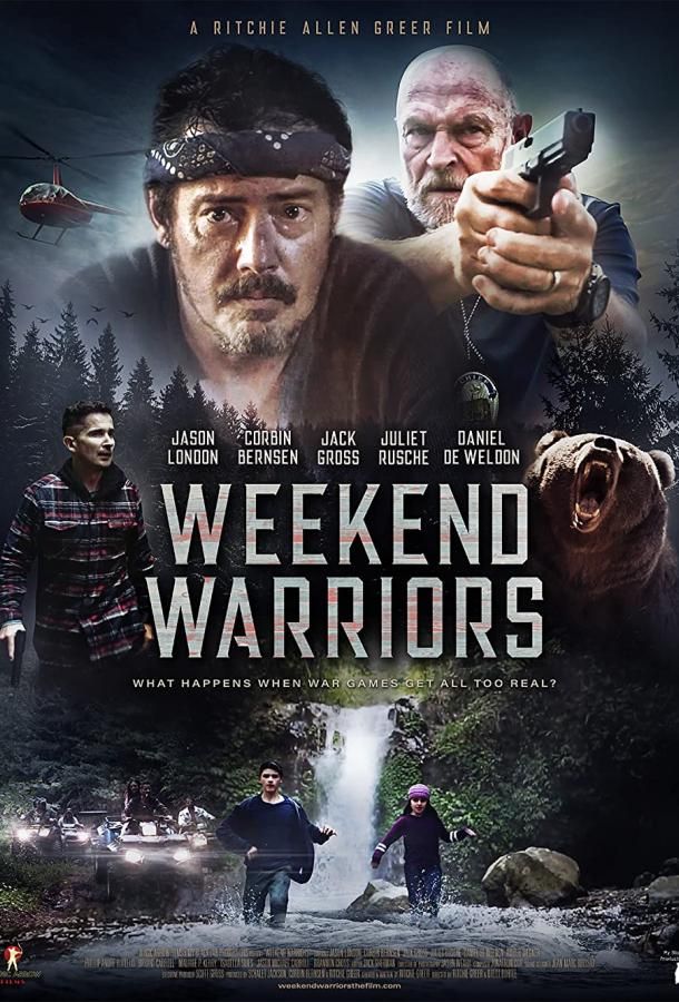 Weekend Warriors фильм (2021)