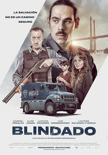 Blindado фильм (2019)