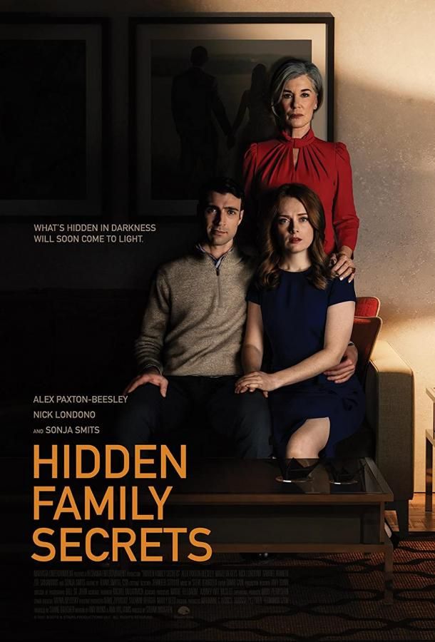 Hidden Family Secrets фильм (2021)