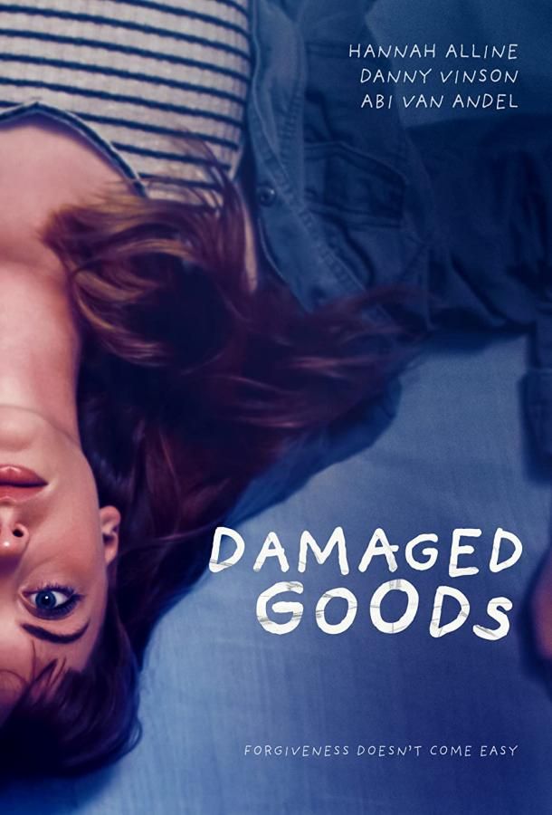 Damaged Goods фильм