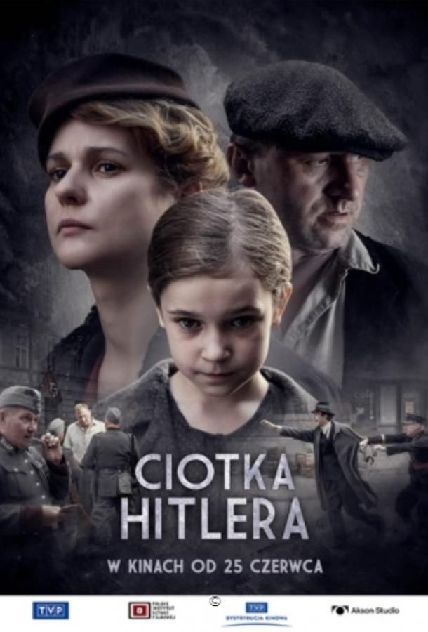 Ciotka Hitlera фильм (2021)
