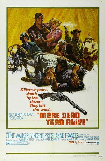 More Dead Than Alive фильм (1969)
