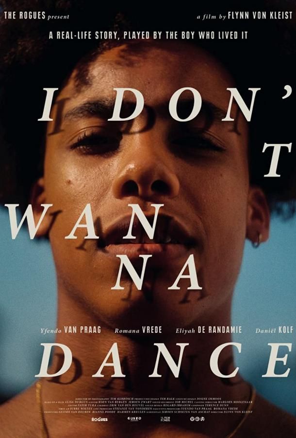 I Don't Wanna Dance фильм (2021)