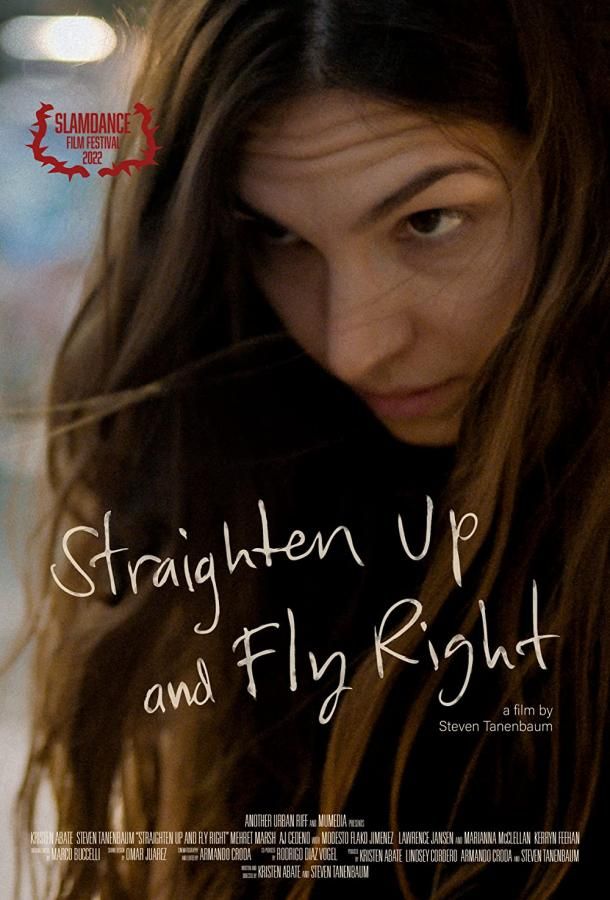 Straighten Up and Fly Right фильм