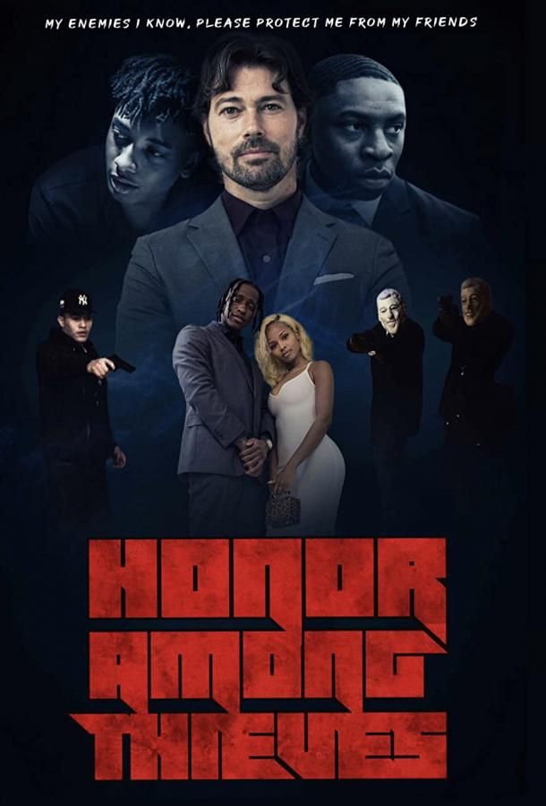 Honor Among Thieves... фильм (2022)