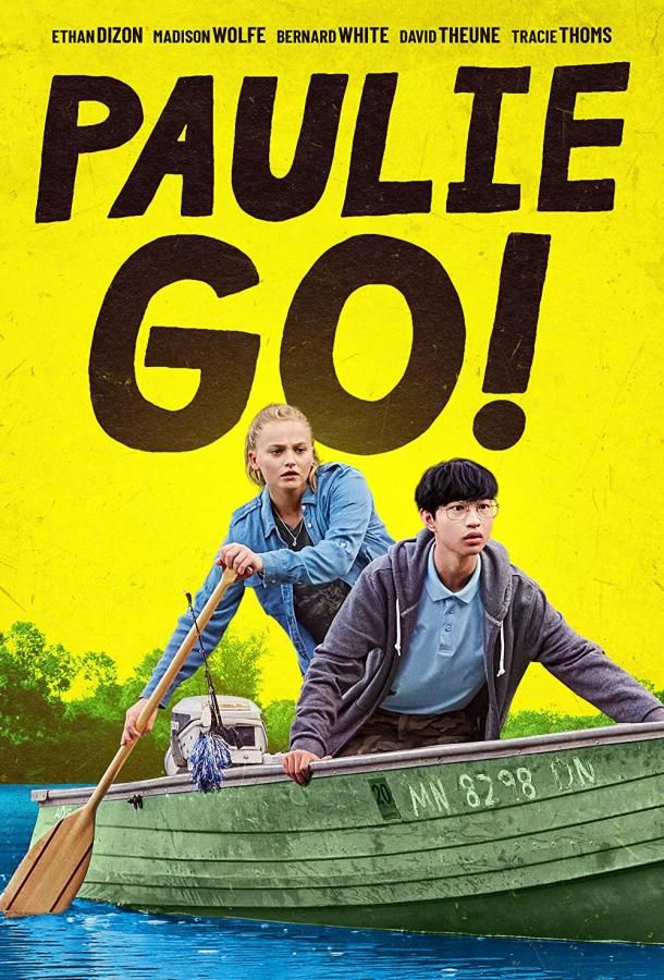 Paulie Go! фильм (2022)