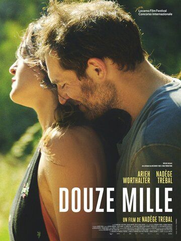 Douze mille фильм (2019)