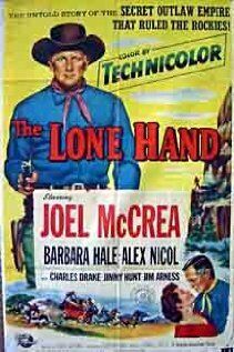 The Lone Hand фильм (1953)