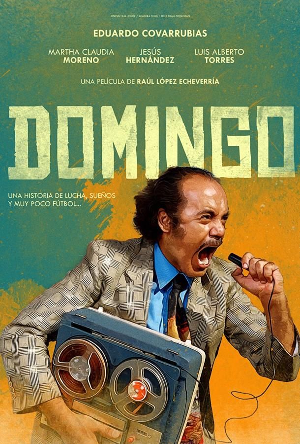 Domingo фильм (2020)