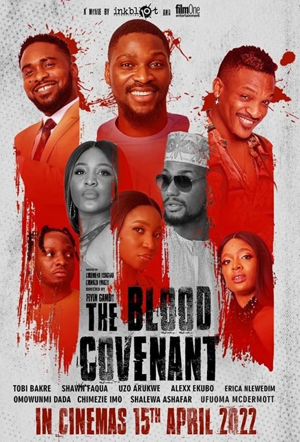 The Blood Covenant фильм (2022)