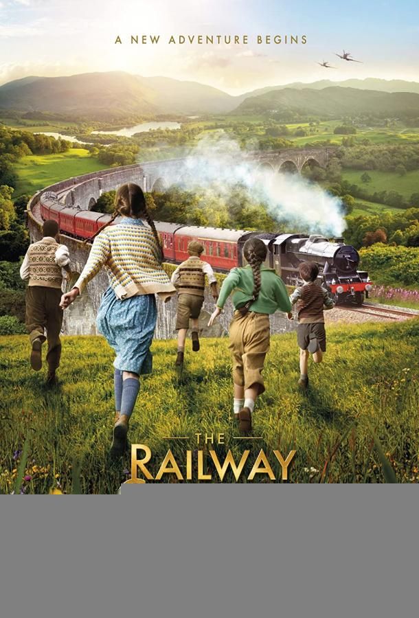 The Railway Children Return фильм (2022)