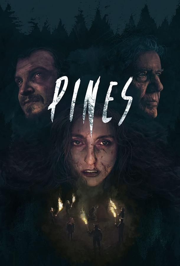 Pines фильм (2022)