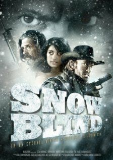 Snowblind фильм (2010)