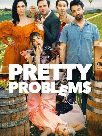 Pretty Problems фильм (2022)