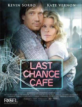 Кафе «Последний шанс» фильм (2006)