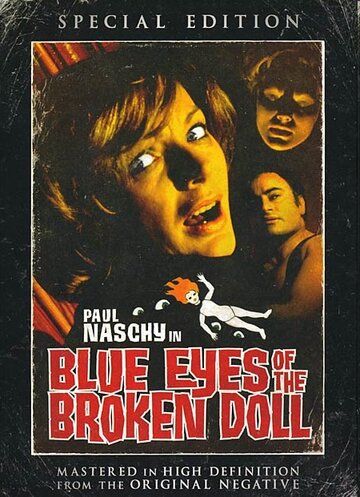 Голубые глаза поломанной куклы фильм (1974)