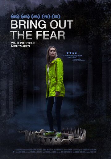 Bring Out the Fear фильм (2021)